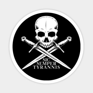 Sic Semper Tyrannis Magnet